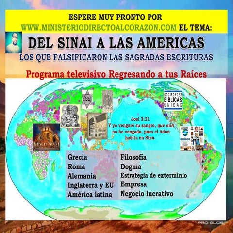 DEL SINAI A LAS AMERICAS LOS QUE FALSIFICARON LA PALABRA DEL DIOS DE ISRAEL