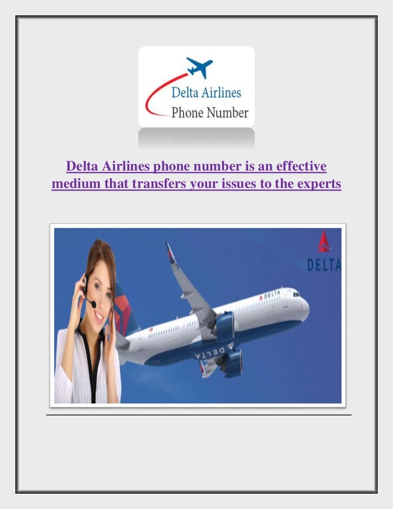 Delta Airlines phone number is an effective medium that transfers you…