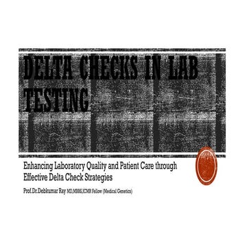 The Delta check a key to valid results.pptx