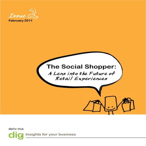 The Social Shopper: A Lens into the future of Retail Experiences