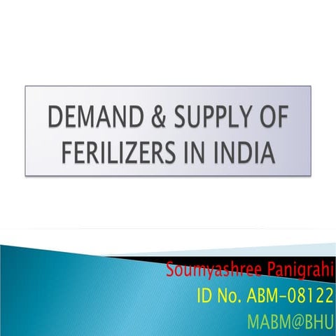 Demand & Supply of fertilizer in India