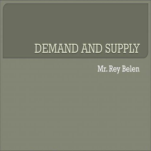 Demand and supply
