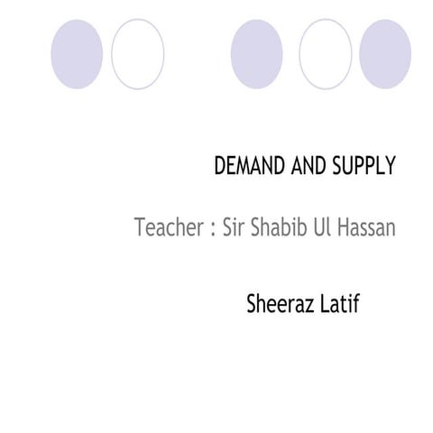Demand and supply presentation