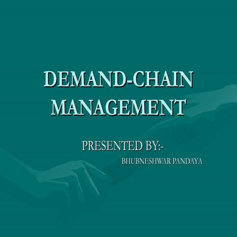 Demand chain management