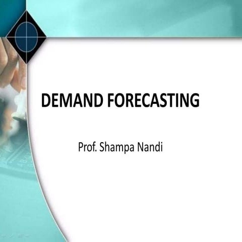 demandforecasting-180917122131.pptx