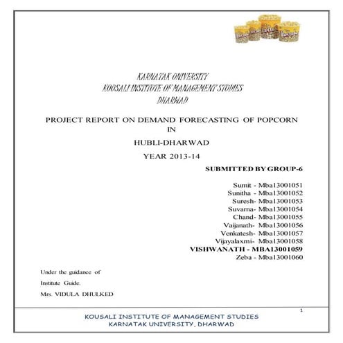Demand forecasting of "POPCORN" in Hubli-Dharwad
