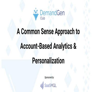 A Common Sense Approach to Account-Based Analytics & Personalization
