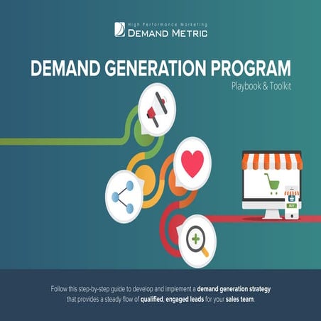 Demand Generation Program Playbook