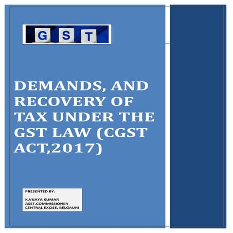Demands and Recovery under GST
