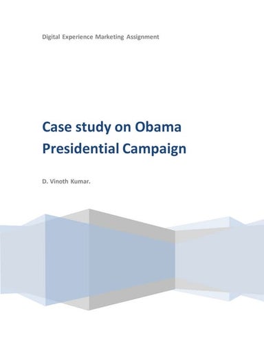Case Study on Obama Presidential Campaign 