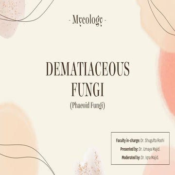 Dematiaceous fungi.pptx
