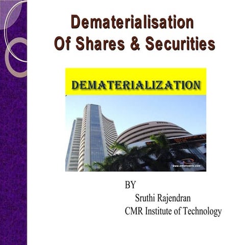 Demat presentation