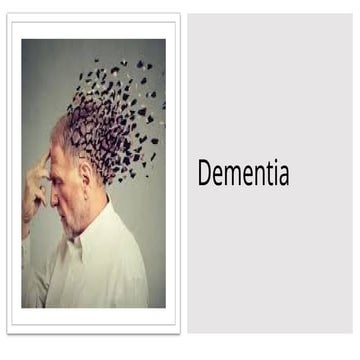 Dementia: Causes, Symptoms, and Care Strategies