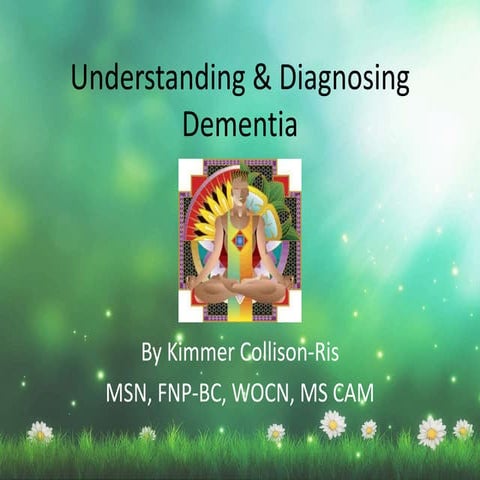 Understanding and Diagnosing Dementia | PPTX