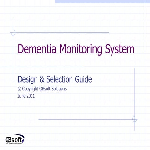  Dementia monitoring system design