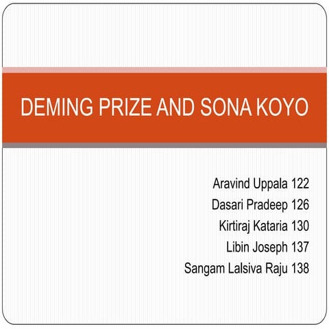 Deming prize and sona koyo