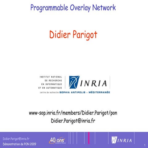 Programmable Overlay Network
