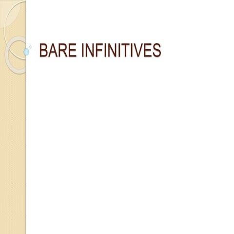 Demo bare infinitives