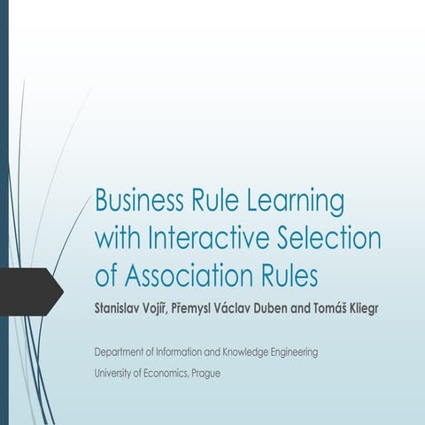 Business Rule Learning with Interactive Selection of Association Rules - Rule...
