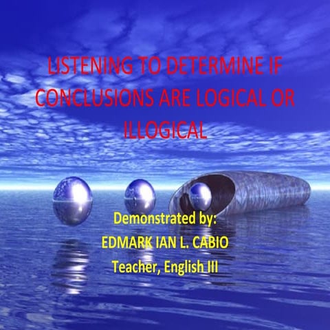 Teaching on Logical and Illogical Conclusions