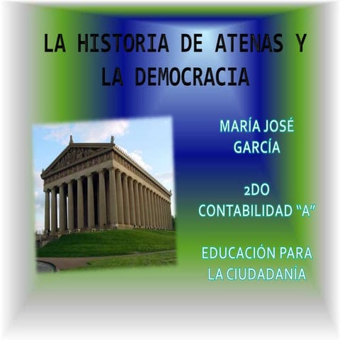 Historia de atenas y su democracia | PPTX