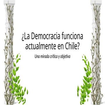 Ventajas, desafíos y problemas de la democracia actual en Chile 2024 ...