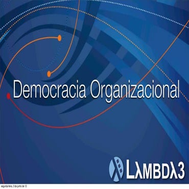 Democracia organizacional TDC 2013
