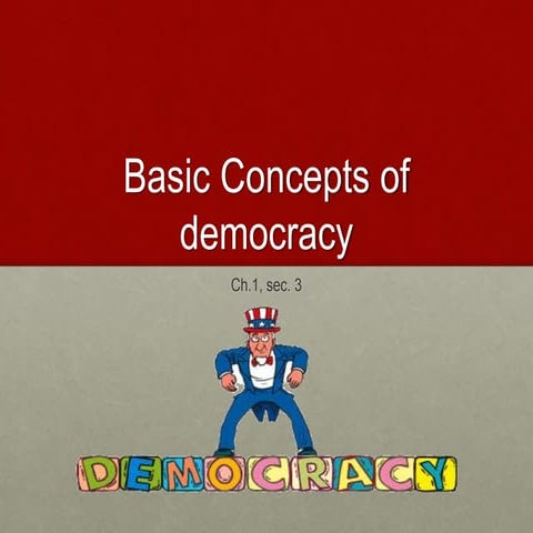 Democracy