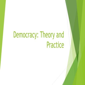 Democracy, theory and practice, an introduction pptx