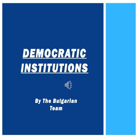 Democratic institutions in Bulgaria