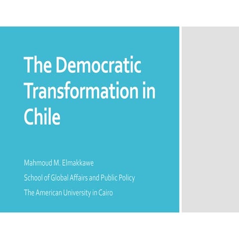 The Democratic Transformation in Chile | PPTX