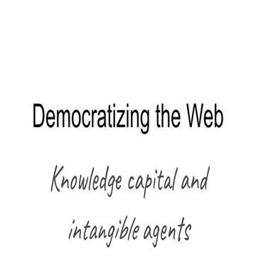 Democratizing the web