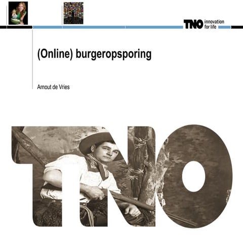De Moderne Sherlock Holmes - Online burgerosporing