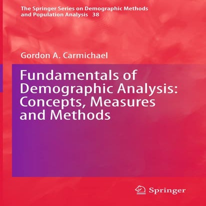 Fundamentals of Demographic Analysis: Concepts, Measures, and Methods ...