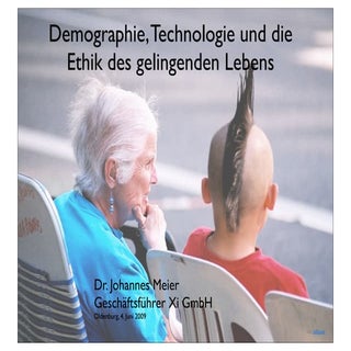Demographie, Technologie und die Et...