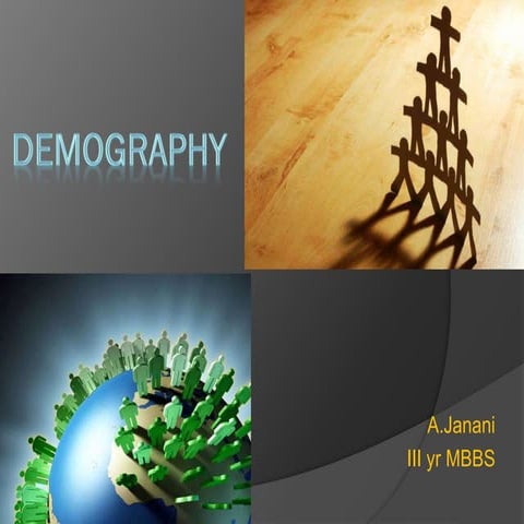 Demography