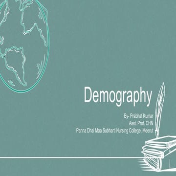 Demography and family welfare, VI unit in community health nursing