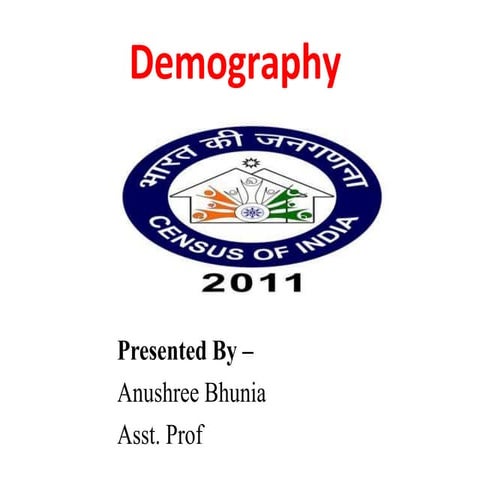 Demography Pptx Demography Details History Pptx
