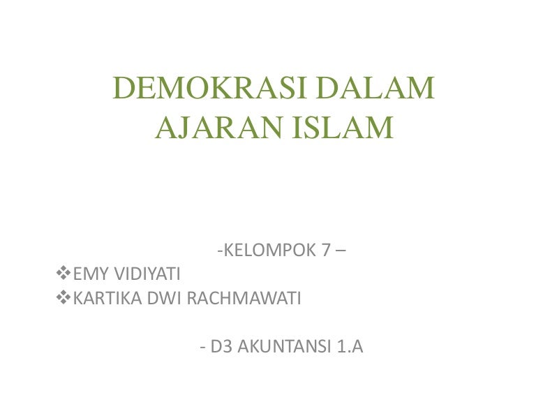 Demokrasi Dalam Ajaran Islam