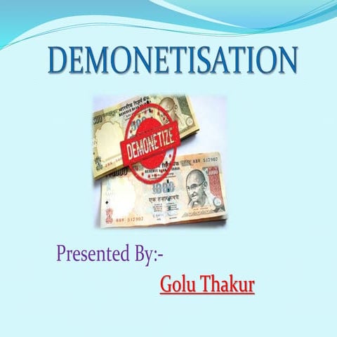 Demonetisation | PPTX