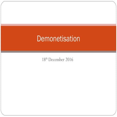 Demonetisation
