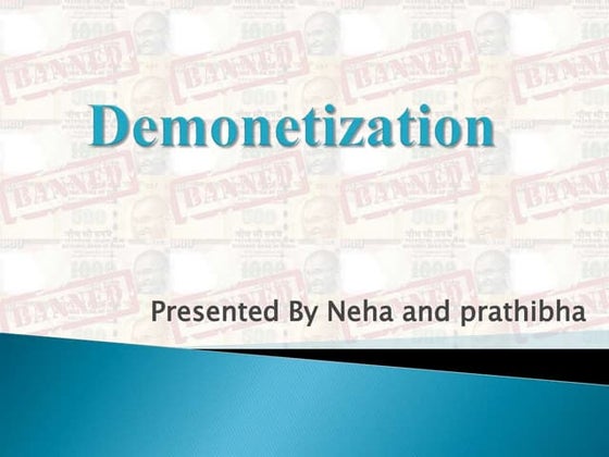 DEMONETISATION IN INDIA AND ITS IMPACT | PPT