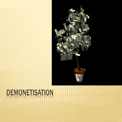 Demonetisation
