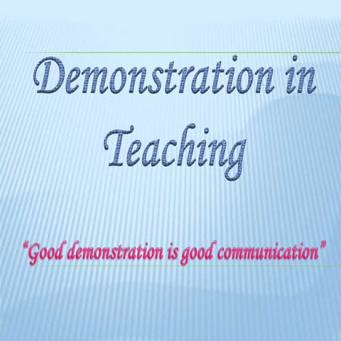 Demonstration in teaching (Ed.Tech)