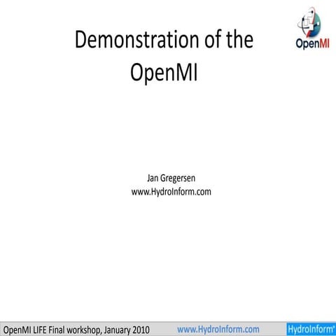 Demonstration Of The Open Mi