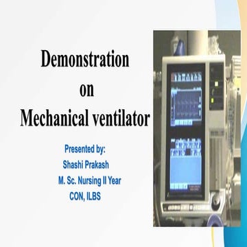Demonstration on Mechanical Ventilator.pptx