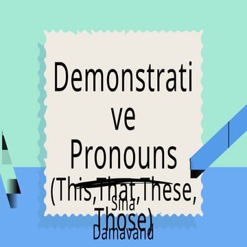 PPT Demonstrative Pronouns (These, this, that, those) | PPTX