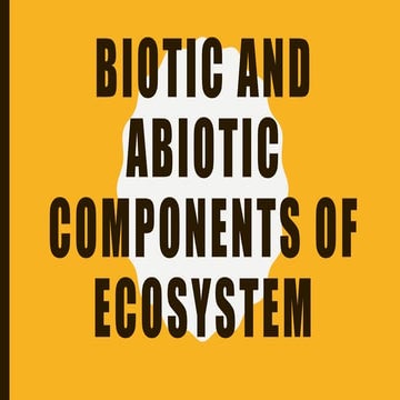 COT Grade 7 Biotic and Abiotic Components of Ecosystem