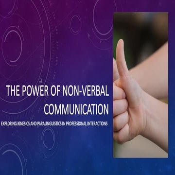 Mastering Non-Verbal Communication in Professional Settings