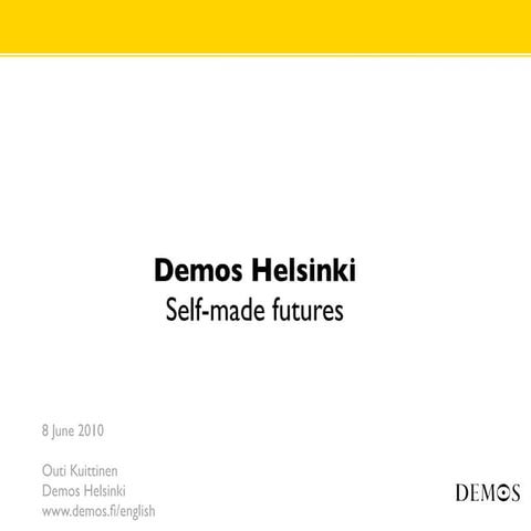 Demos Helsinki and Peloton in English 080610
